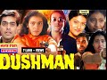 Dushman 1998 Full Movie In Hindi Sanjay Dutt Kajol Ashutosh Rana Kunal HD Facts And Review 