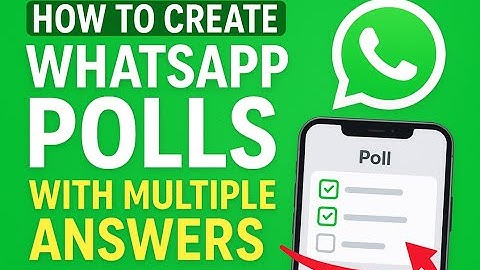 Hoe maak je WhatsApp-polls met meerdere antwoorden?