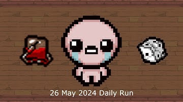 The Binding of Isaac Daily Run 26 May 2024 (Alternative-Broken Run)