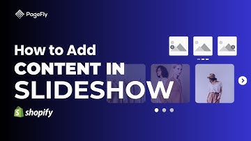 How to Add Slideshow to Shopify store | PageFly Tutorial (Legacy Editor)