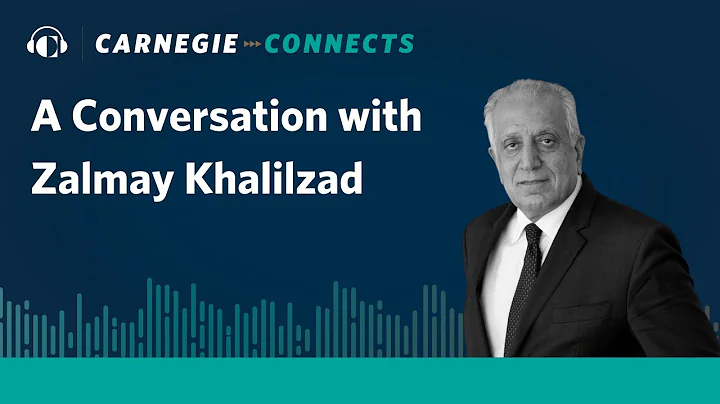 A Conversation with Ambassador Zalmay Khalilzad | ...