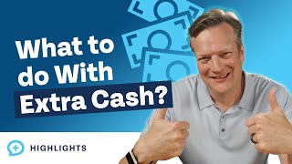 What Are the Best Uses for the Extra Cash After Downsizing Our Home?