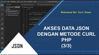 JSON: Akses Data JSON dengan Metode CURL PHP (3/3)