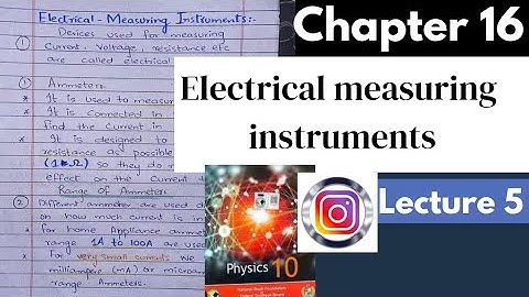 Electrical Measuring Instruments|Chap 16|Physics|Class 10 |National book foundation|fbise
