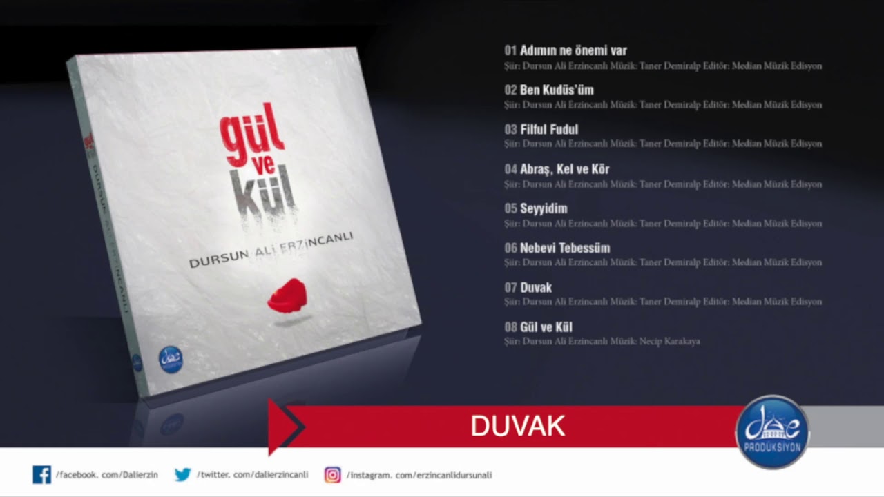 Dursun Ali Erzincanlı Duvak   (Gül ve Kül Şiir Albümü/ 2018)