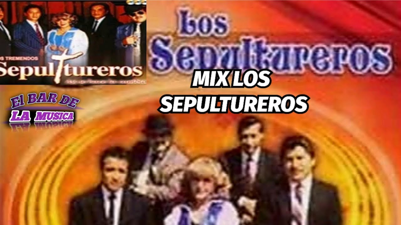 🍾🎸MIX LOS SEPULTUREROS 🪗💗