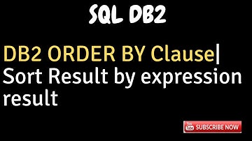 DB2 ORDER BY - Sort Result by expression result