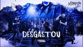 DESGASTOU – HENRIQUE E JULIANO