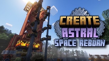 Minecraft - Create Astral Ep 2 Steam Boiler Power