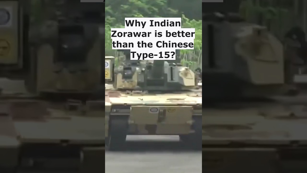 Why is the Indian Zorawar light tank better than the Chinese Type 15 | Indian Army | 