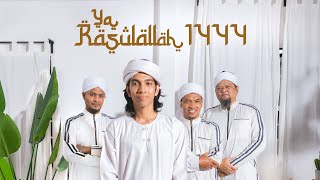 Raihan, Naim Daniel - Ya Rasulallah 1444 (Official Audio)