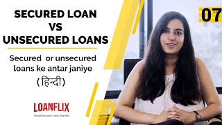 #Secured vs #Unsecured #EducationLoan for #Abroad : Explained | Hindi | Ep #7