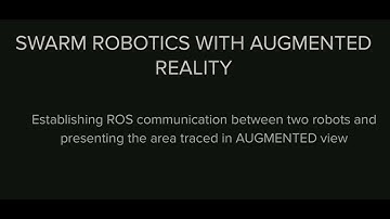 SWARM ROBOTICS WITH AUGMENTED REALITY