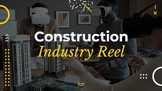 Construction Industry Reel - Digital Marketing For The Construction Industry