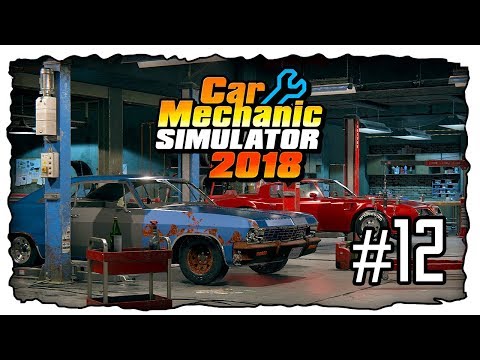 Spitzenwagen vom Händler #12 | Let's Play - Car Mechanic Simulator 2018 Deutsch / German