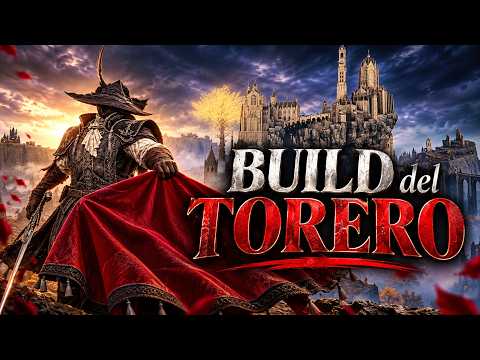 Continua la build del Torero en Elden Ring