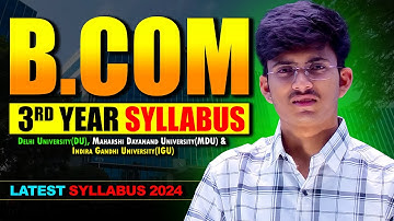 B.Com 3rd/Final Year All Subject Details | B.com final Year Subjects | bcom final ke subjects janlo