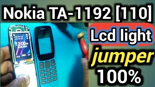 Nokia TA-1192 (110) Lcd light jumper solution | Nokia TA-1034 (105) Lcd light problem fix