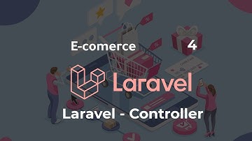 4- Laravel 7 : E-commerce - First Controller - بالدارجة التونسيّة