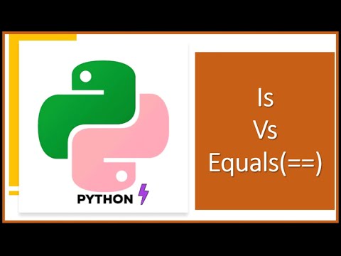 Is vs equals(==):Python - YouTube