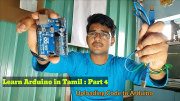 How to upload code to arduino🖥⌨🖱📝📲 in tamil [ Learn arduino in tamil part 4]