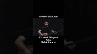 Mehmet Erdurucan - Kal Ankarada Resimi