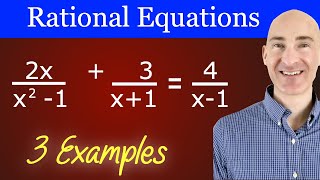 Solving Rational Equations (Easy Method)