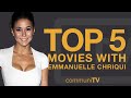 Top 5 Emmanuelle Chriqui Movies