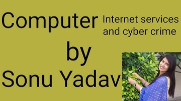 Class VIII, Chapter-7 ( Internet services and cyber crime)