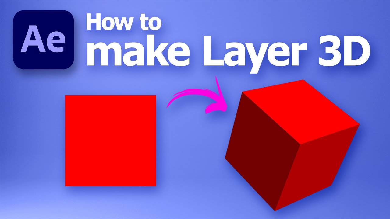 How to make a layer 3D in After Effects - YouTube