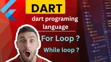 For Loop vs While Loop in Flutter | Dart Programming Tutorial for Beginners (With Examples)
