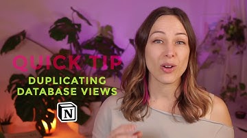 Notion Quick Tip: duplicating database views