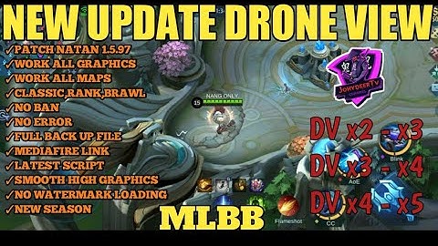 Latest Drone View Mobile Legends | Natan Patch X1 - X5 | Working All Maps & All Graphics | MLBB