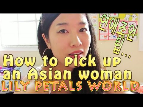 HOW TO PICK UP ASIAN WOMEN | Dating tips 아시안여자 만날때, 사귈때 연애조언, 팁 (2016 vlog ep.48)