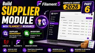 Supplier Module (Filament 5, CRUD, Filters) - Laravel 13 Inventory Management System - Part 6