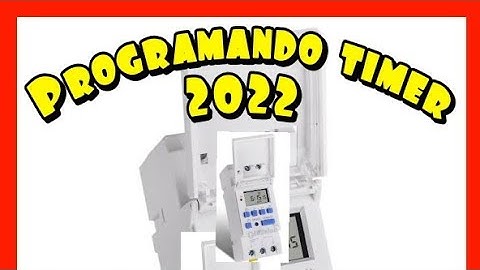Programar timer digital 2022