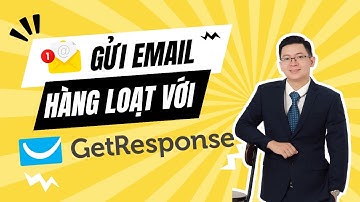 Hướng Dẫn Gửi Email Hàng Loạt Với Getresponse | Phúc Hoàng IT