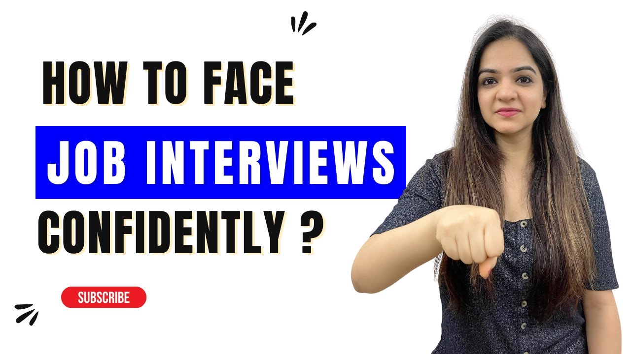 how-to-face-job-interviews-confidently-how-to-clear-any-job