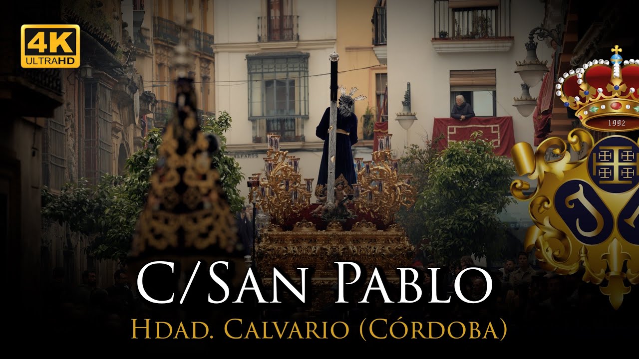 4K | CALVARIO CÓRDOBA - C/SAN PABLO | MIÉRCOLES SANTO [Banda Nazareno Arahal] 2025