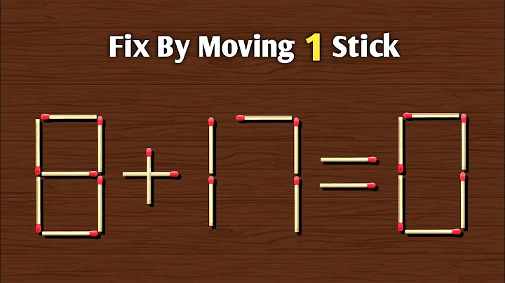 Move only 1 stick to fix the equation | Tricky matchstick puzzle that can trick your brain