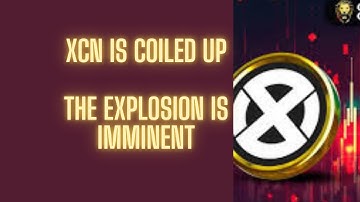 🔥XCN is Coiled UP The Explosion is Imminent #xcn #torn #onyxcoin  #xyo #dnt #bnt #xrp #xrpnews