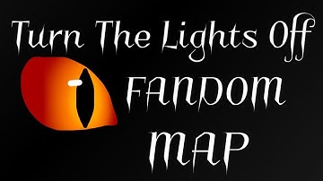 Turn The Lights Off - Closed Fandom MAP Call - 9/11 Done | BACKUPS OPEN | (READ DESCRIPTION)