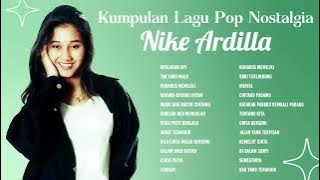 Nike Ardilla - Album Kumpulan Lagu Pop Nostalgia Nike Ardilla | Audio HQ