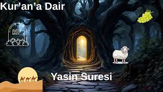 KDK - 41) Yasin Suresi // Para ile okutulan sure bizde bedava!