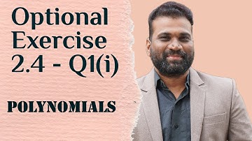 Question 1(i) -  Optional Exercise 2.4 | Polynomials | CBSE Class 10 | SSC | AP SSC | NCERT | RRB