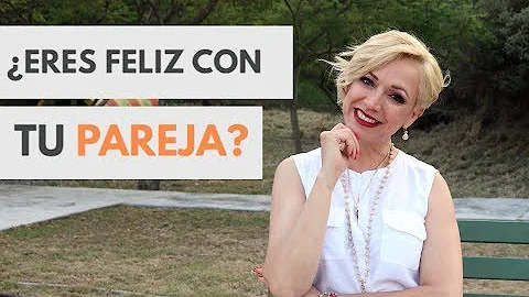 ¿Cómo saber si eres infeliz en una relación?