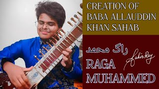 Raga Muhammed - Aahir Ray | Creation of Acharya Ustad Baba Allauddin Khan