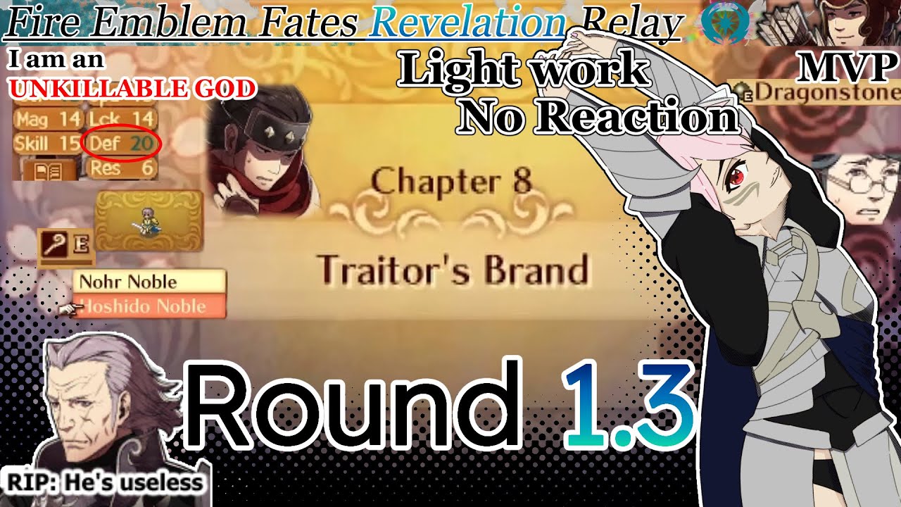 FE Fates Revelation Relay Round 1.3