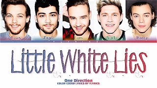 One Direction 'Little White Lies' Lyrics (Color Coded Lyrics)