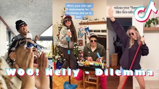 WOO! Nelly - Dilemma Tik Tok Funny Compilation 2021